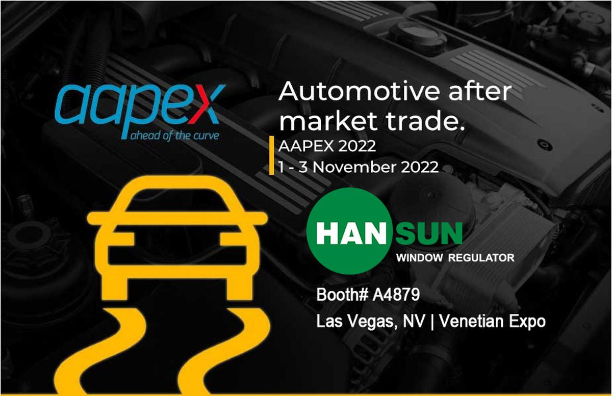 AAPEX 2022 - Han Yale | HANSUN Booth# A4879